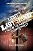 Light's Last Stand: A Tale of The Coming Evil (Old Greenesboro Trilogy Book 3)