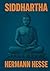 Siddhartha: Illustrated Book by Hermann Hesse