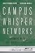 Campus Whisper Networks by Professor Janet Hinson Shope