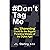 #Don't Tag Me by J.L. Sterling