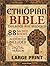 The Ethiopian Bible Explain...