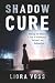 Shadow Cure: Healing the Hi...