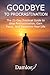 Goodbye to procrastination:...