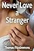 Never Love a Stranger
