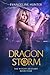 Dragon Storm: The Witch's B...