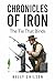 Chronicles of Iron by Kelly Chilson