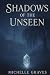 Shadows Of The Unseen