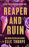 Reaper and Ruin: ...