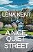A Nice Quiet Street by Lena Kent A Nice Quiet Street by Lena Kent