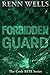Forbidden Guard (The Code R...