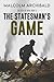 The Statesman's Game (Tullo...