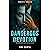 Dangerous Devotion: Romanti...