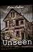 The Unseen