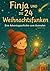 Finja und die 24 Weihnachts...