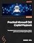 Practical Microsoft 365 Copilot Playbook: The enterprise guide to advanced prompting, AI agents, governance, and M365 Copilot integration