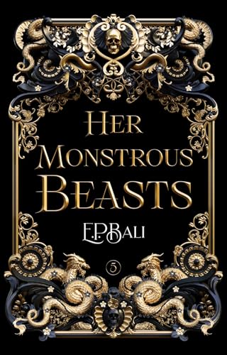 Her Monstrous Beasts (Her Vicious Beasts, #5)