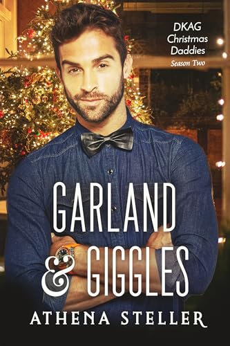 Garland & Giggles (Kindle Edition)
