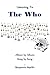 Listening To the Who by Benjamin Marlin