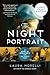 The Night Portrait: A Novel...