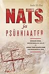 Nats ja psühhiaater by Jack El-Hai