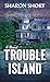 Trouble Island: A Novel (Thorndike Press Large Print Historical Fiction)