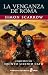 La venganza de Roma (Quinto Licinio Cato nº 23) (Spanish Edition)