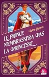 Le prince n'embra...