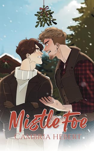 MistleFoe (Kindle Edition)