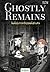 Ghostly Remains: ปลดพันธนาก...