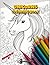 Unicorns Coloring Book