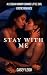 Stay with Me: A Lesbian Mom...