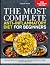 The Most Complete Anti-Inflammatory Diet For Beginners by CHLOE VOSS