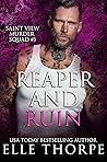 Reaper and Ruin