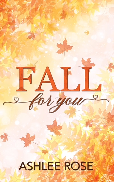 Fall For You (ebook)