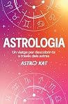 Astrologia: Un vi...
