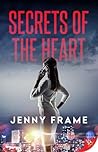 Secrets of the Heart by Jenny Frame
