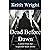 Dead Before Dawn: A novel f...