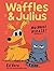 Waffles and Julius: No Hugs...