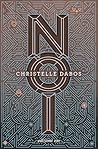 Noi by Christelle Dabos Noi by Christelle Dabos