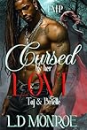 CURSED BY HER LOV...