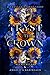 Tryst in the Crown (Tangled Hearts #2)