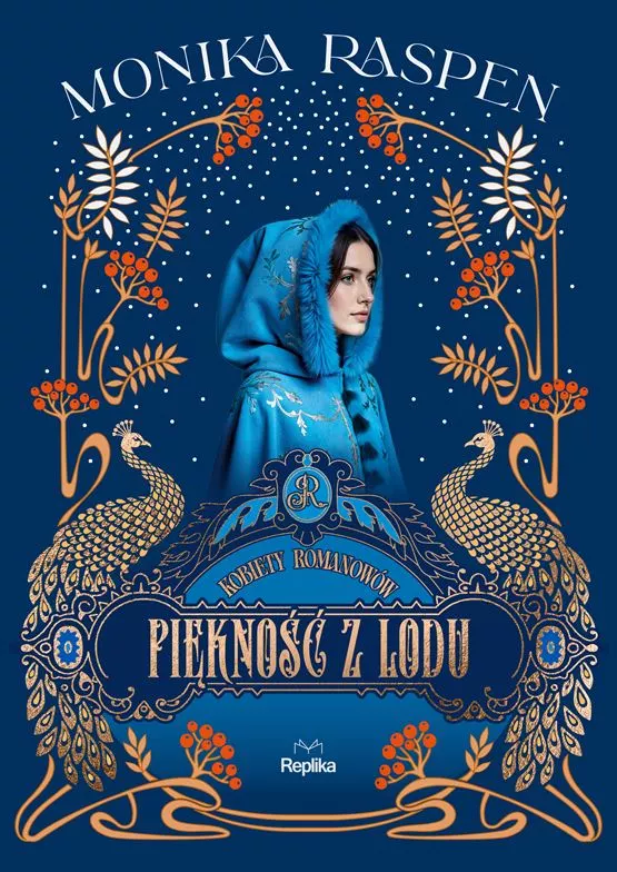 Piękność z lodu (Kobiety Romanowów, #3)