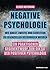 Negative Psychologie – wie ...