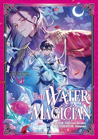 The Water Magician: Arc 1 Volume 6