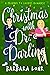 Christmas with Dr. Darling ...