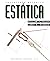 Ingeniería mecánica. Estática