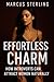 Effortless Charm by Marcus Sterling