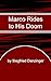 Marco Rides to His Doom