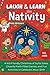 LAUGH & LEARN THE NATIVITY ...