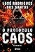 O protocolo caos (Portuguese Edition)